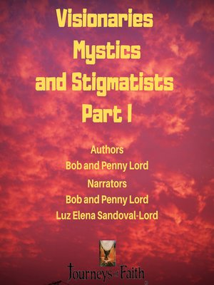 cover image of Visionaries Mystics and Stigmatists Part I